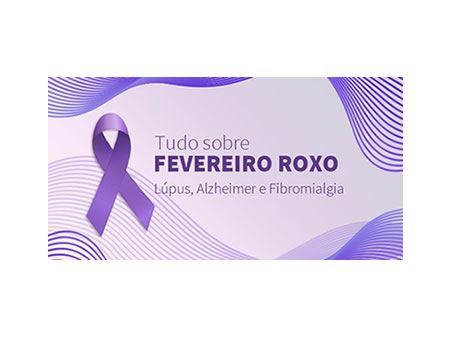 tudo-sobre-fevereiro-roxo